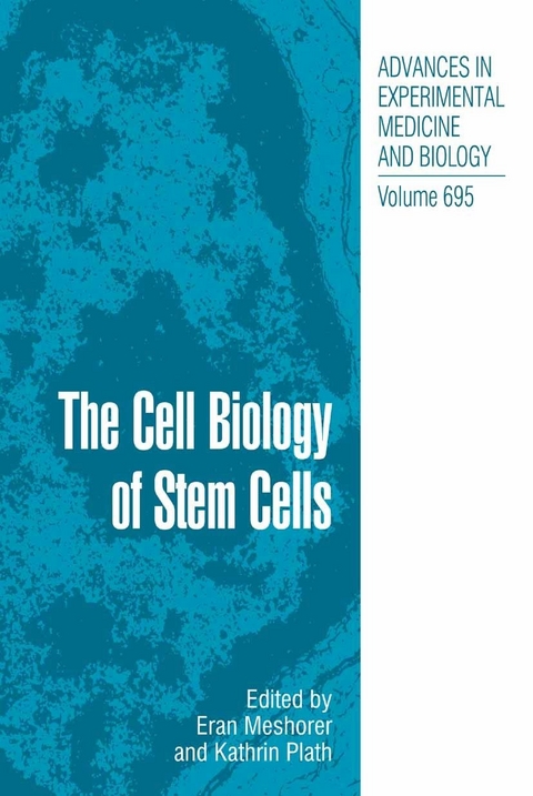 The Cell Biology of Stem Cells - 