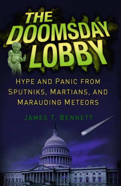 Doomsday Lobby -  James T. Bennett