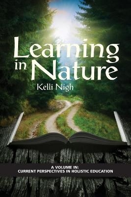 Learning in Nature - Kelli Nigh