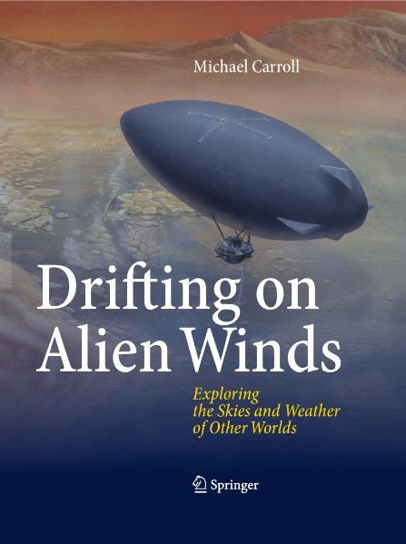 Drifting on Alien Winds -  Michael Carroll