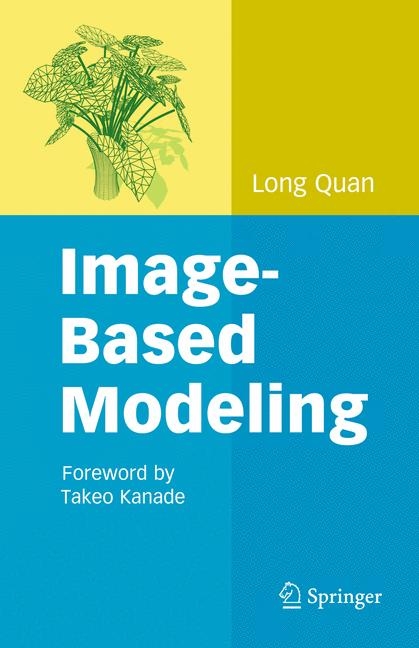 Image-Based Modeling -  Long Quan