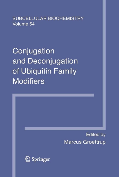 Conjugation and Deconjugation of Ubiquitin Family Modifiers - 