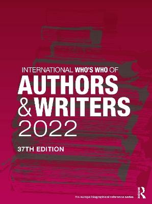 International Who's Who of Authors and Writers 2022 - 