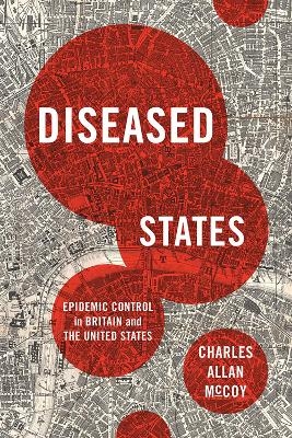 Diseased States - Charles Allan McCoy
