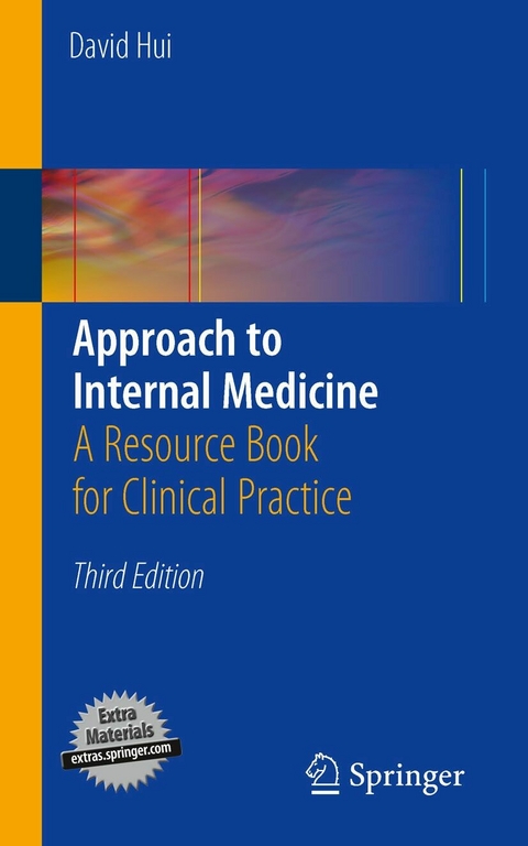 Approach to Internal Medicine -  David Hui