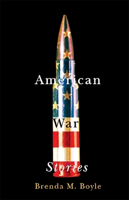 American War Stories - Brenda M. Boyle