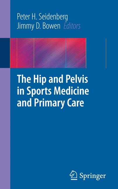 Hip and Pelvis in Sports Medicine and Primary Care - 