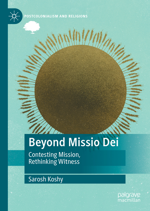 Beyond Missio Dei - Sarosh Koshy