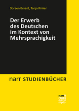 Der Erwerb des Deutschen im Kontext von Mehrsprachigkeit - Doreen Bryant, Tanja Rinker