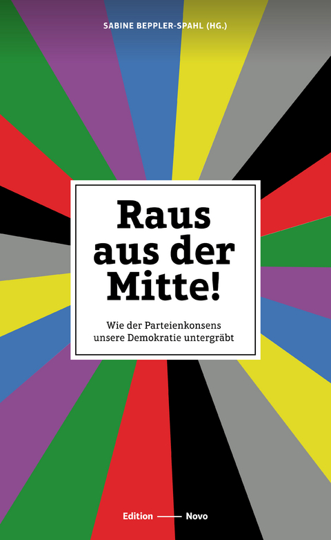 Raus aus der Mitte! - 