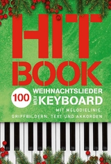 Hitbook - 100 Weihnachtslieder für Keyboard