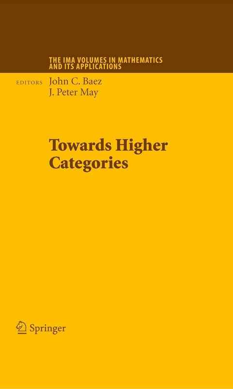 Towards Higher Categories - 