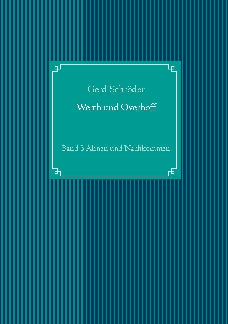 Werth und Overhoff - Gerd Schröder