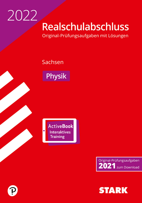 STARK Original-Prüfungen Realschulabschluss 2022 - Physik - Sachsen