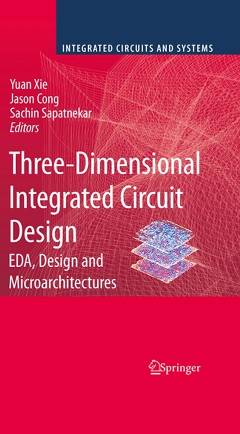 Three-Dimensional Integrated Circuit Design - 