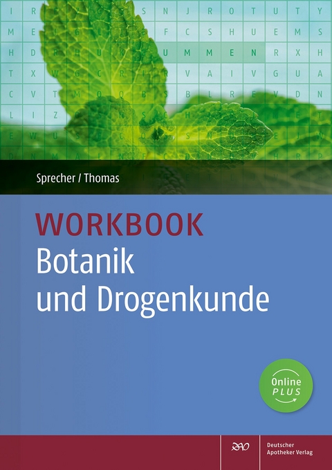 Workbook Botanik und Drogenkunde - Nadine Sprecher, Annette Thomas