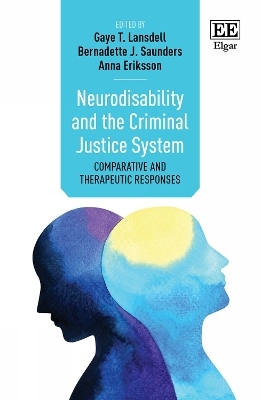 Neurodisability and the Criminal Justice System - 