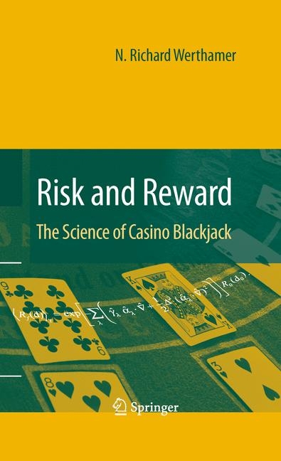 Risk and Reward -  N. Richard Werthamer