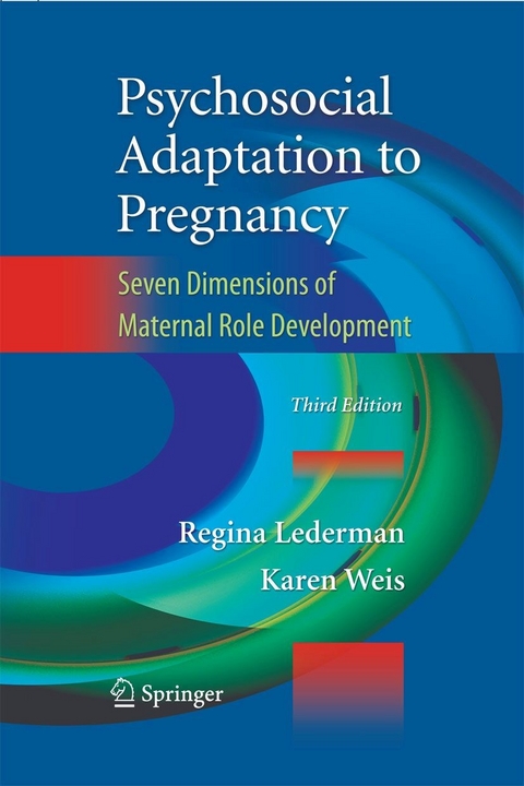 Psychosocial Adaptation to Pregnancy -  Regina Lederman,  Karen Weis