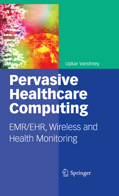 Pervasive Healthcare Computing - Upkar Varshney