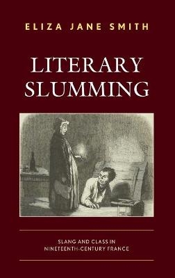 Literary Slumming - Eliza Jane Smith