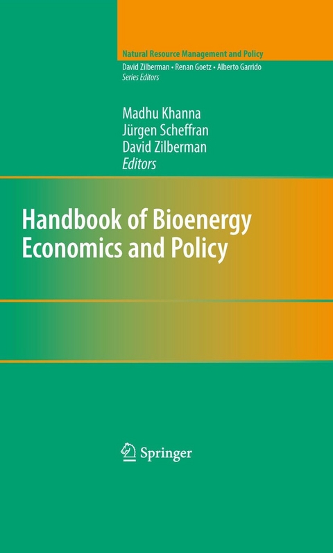 Handbook of Bioenergy Economics and Policy - 