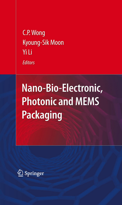 Nano-Bio- Electronic, Photonic and MEMS Packaging - 