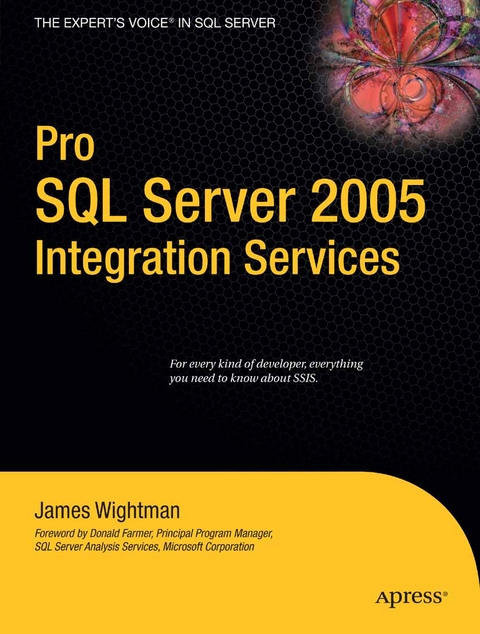 Pro SQL Server 2005 Integration Services -  James Wightman