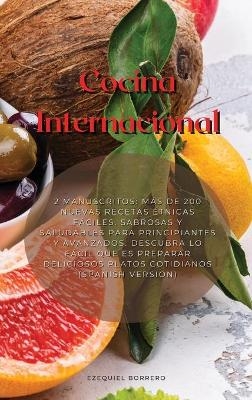 Cocina Internacional - Ezequiel Borrero