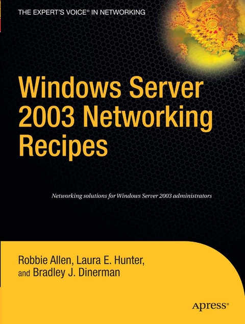 Windows Server 2003 Networking Recipes -  Robbie Allen,  Brad Dinerman,  Beau Hunter