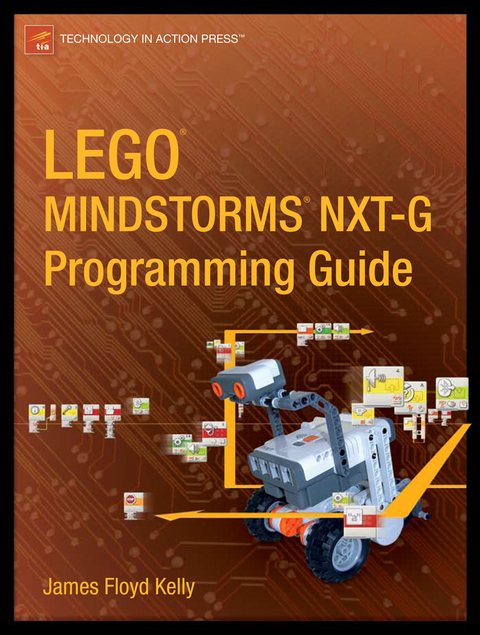 LEGO MINDSTORMS NXT-G Programming Guide - James Floyd Kelly