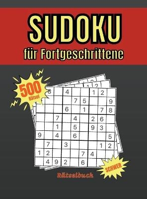 Sudoku für Fortgeschrittene - Darcy Johnson