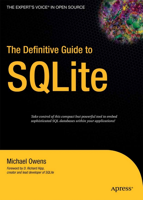 Definitive Guide to SQLite -  Mike Owens
