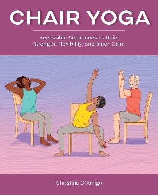 Chair Yoga - Christina D'Arrigo