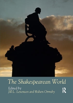 The Shakespearean World - 