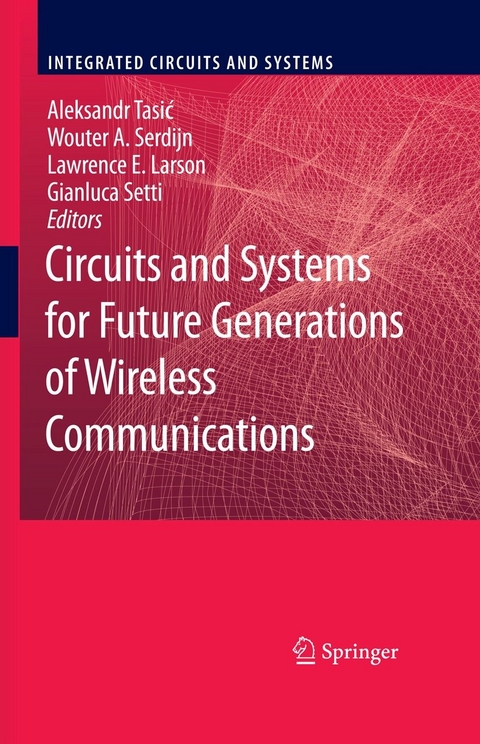 Circuits and Systems for Future Generations of Wireless Communications - 