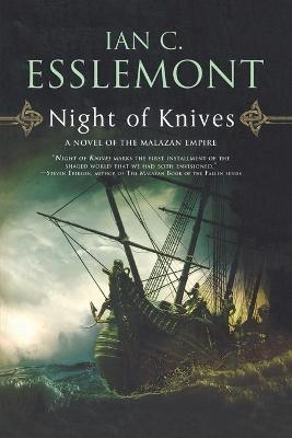 Night of Knives - Ian C Esslemont