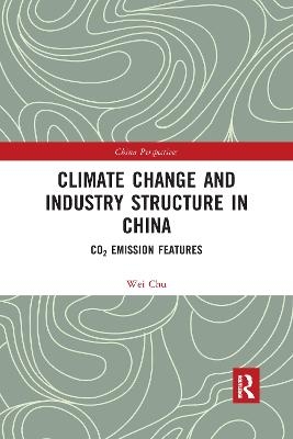 Climate Change and Industry Structure in China - Chu Wei
