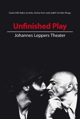 Unfinished Play - Schäfer, Judith; Junicke, Robin; Hiß, Guido; Keim, Stefan