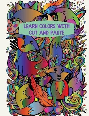 Learn Colors with Cut and Paste - Marvelous Marc