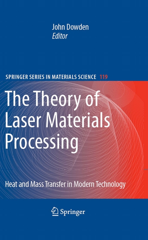 The Theory of Laser Materials Processing - 