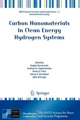 Carbon Nanomaterials in Clean Energy Hydrogen Systems - 