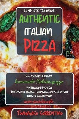 Authentic Italian Pizza - Tommaso Sorrentino