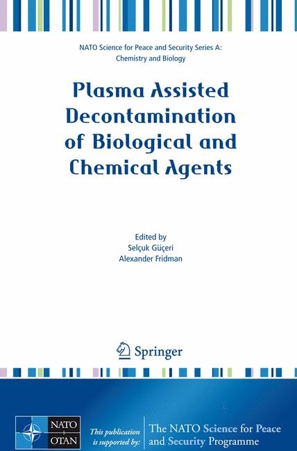 Plasma Assisted Decontamination of Biological and Chemical Agents - 