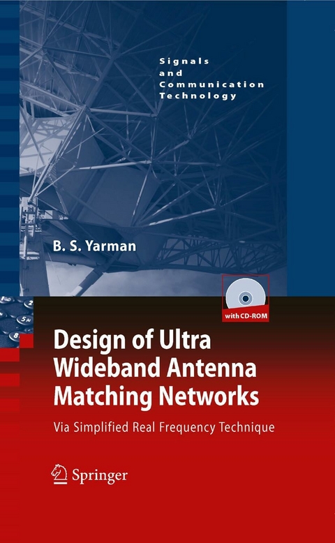 Design of Ultra Wideband Antenna Matching Networks -  Binboga Siddik Yarman