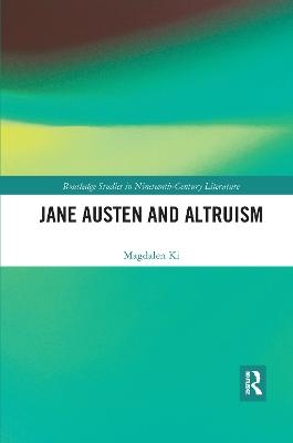 Jane Austen and Altruism - Magdalen Ki