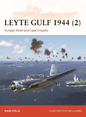 Leyte Gulf 1944 (2) - Mark Stille
