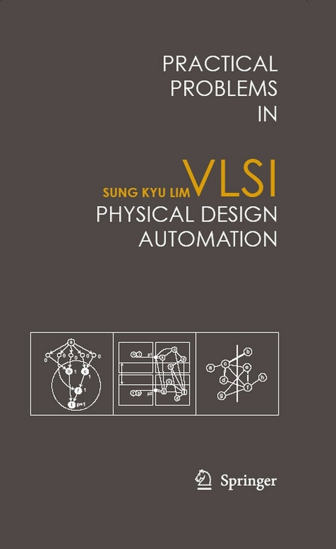 Practical Problems in VLSI Physical Design Automation - Sung Kyu Lim