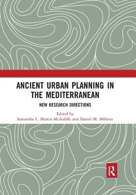 Ancient Urban Planning in the Mediterranean - 