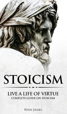 Stoicism - Ryan James